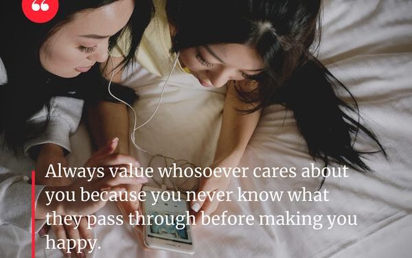 Value Those Who Care About You
