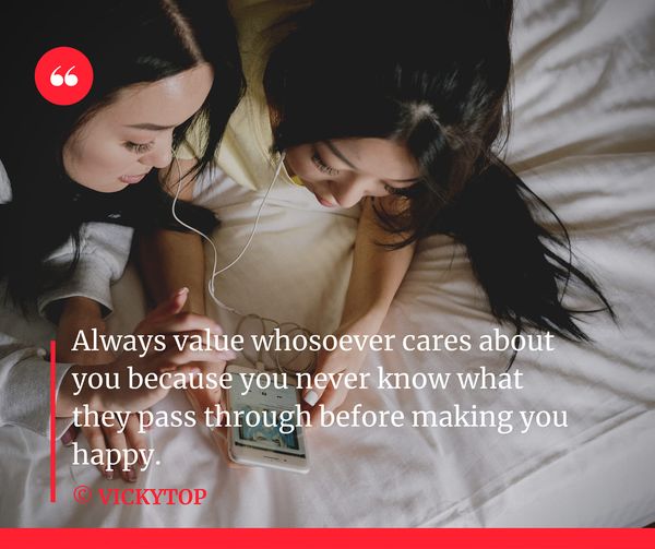 Value Those Who Care About You