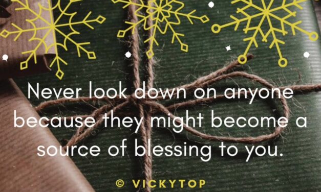 Never Look Down On Anyone