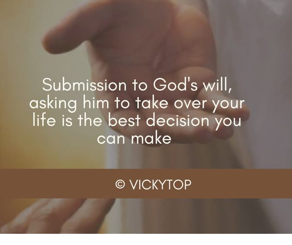 Submit To God’s Will