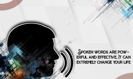THE POWER OF SPOKEN WORDS / UTTERANCE